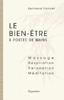 LE BIEN-ÊTRE À PORTÉE DE MAINS - Massage - Respiration - Relaxation - Méditation